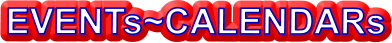 EVENTs~CALENDARs